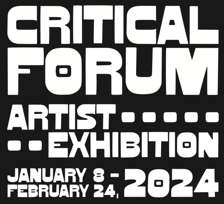 Text poster for Critical Forum Art Exhibition